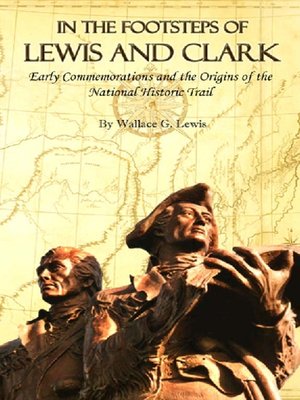 cover image of In the Footsteps of Lewis and Clark